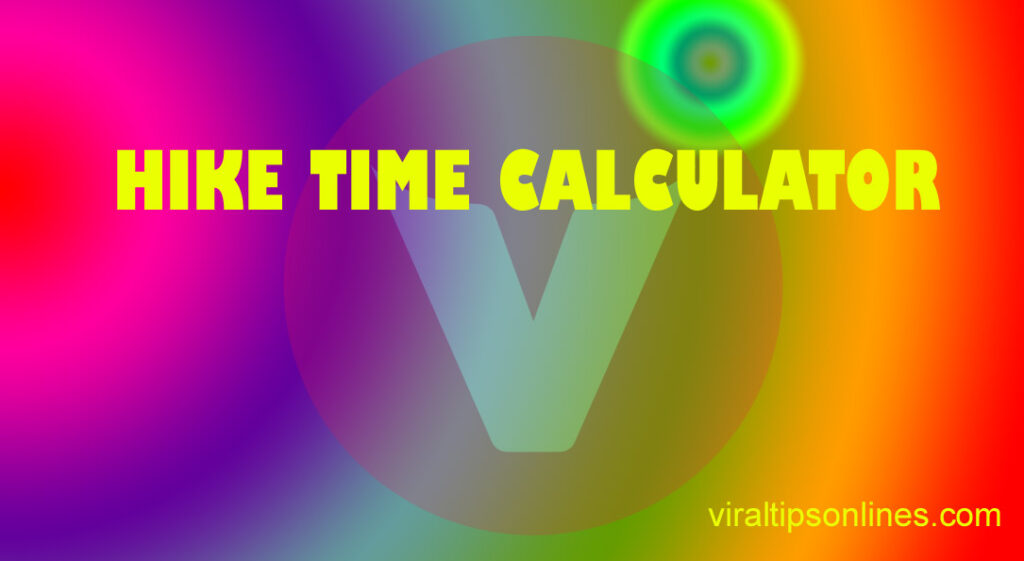 Hike Time Calculator